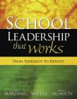 School Leadership That Works: From Research to Results Cover Image