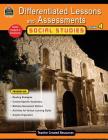 Differentiated Lessons & Assessments: Social Studies Grd 4 Cover Image
