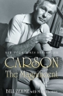 Carson the Magnificent By Bill Zehme, Mike Thomas (With) Cover Image