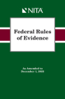 Federal Rules of Evidence: As Amended to December 1, 2023 Cover Image