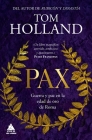 Pax By Tom Holland Cover Image