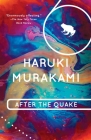 After the Quake: Stories (Vintage International) By Haruki Murakami Cover Image
