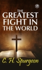 The Greatest Fight in the World Cover Image