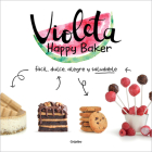 Violeta Happy Baker / Violet Happy Baker Cover Image