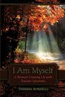 I Am Myself: A Woman Growing Up with Tourette Syndrome By Theresa Borrelli Cover Image