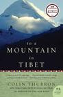 To a Mountain in Tibet By Colin Thubron Cover Image