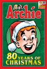 Archie: 80 Years of Christmas (Archie Christmas Digests #3) By Archie Superstars Cover Image
