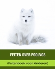 Feiten over Poolvos (Feitenboek voor kinderen) By Geneva Linus Cover Image