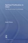 Spiritual Purification in Islam: The Life and Works of al-Muhasibi (Routledge Sufi #11) Cover Image