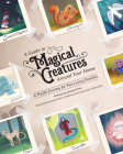 A Guide to Magical Creatures Around Your Home: A Playful Journey for Fun-Loving Families By Darren Fink Cover Image