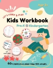 Let's Learn & Play Kids Workbook Pre-K & Kindergarten: A Children Preschool and Kindergarten Activity Book with Colorful 60+ Pages Size 8.5 x 11 (Age By Chelzea Jett Cover Image