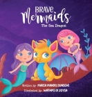 Brave Mermaids: The Sea Dragon Cover Image