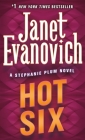 Hot Six: A Stephanie Plum Novel (Stephanie Plum Novels #6) By Janet Evanovich Cover Image