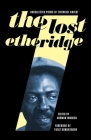 The Lost Etheridge: Uncollected Poems of Etheridge Knight Cover Image