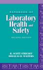 Handbook of Laboratory Health and Safety By R. Scott Stricoff, Douglas B. Walters Cover Image