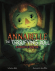 Annabelle the Terrifying Doll: A Ghostly Graphic Cover Image