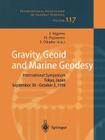 Gravity, Geoid and Marine Geodesy: International Symposium No. 117 Tokyo, Japan, September 30 - October 5, 1996 (International Association of Geodesy Symposia #117) Cover Image