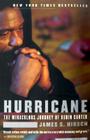 Hurricane: The Miraculous Journey of Rubin Carter By James S. Hirsch Cover Image