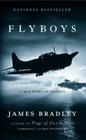 Flyboys: A True Story of Courage By James Bradley Cover Image