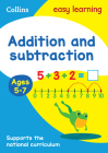 Collins Easy Learning Age 5-7 — Addition and Subtraction Ages 5-7: New Edition By Collins Easy Learning Cover Image