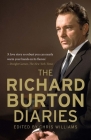 The Richard Burton Diaries By Chris Williams (Editor), Richard Burton Cover Image
