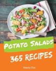 Potato Salads 365: Enjoy 365 Days with Amazing Potato Salad Recipes in Your Own Potato Salad Cookbook! [book 1] Cover Image
