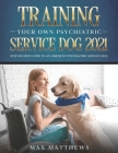 Training Your Own Psychiatric Service Dog 2021: Step-By-Step Guide to an Obedient Psychiatric Service Dog Cover Image