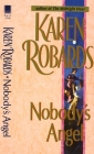 Nobody's Angel: A Novel Cover Image
