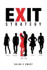 Exit Strategy By Rajah E. Smart Cover Image