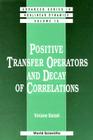 Positive Transfer Operators and Decay of Correlation By Viviane Baladi Cover Image