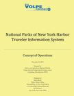 National Parks of New York Harbor Traveler Information System: Concept of Operations By Volpe National Transportation Systems Ce Cover Image