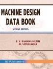 Machine Design Data Book By P. V. Ramana Murti, Vidyasagar M Cover Image