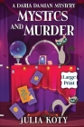 Mystics and Murder By Julia Koty Cover Image