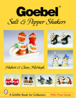 Goebel(r) Salt & Pepper Shakers (Schiffer Book for Collectors) By Hubert And Clara McHugh Cover Image