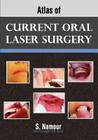 Atlas of Current Oral Laser Surgery Cover Image