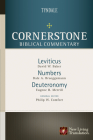 Leviticus, Numbers, Deuteronomy (Cornerstone Biblical Commentary #2) By David Baker, Dale Brueggemann, Eugene Merrill Cover Image