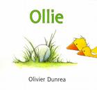 Ollie (Gossie & Friends) By Olivier Dunrea, Olivier Dunrea (Illustrator) Cover Image