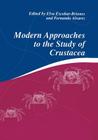 Modern Approaches to the Study of Crustacea By Elva Escobar-Briones (Editor), Fernando Alvarez (Editor) Cover Image