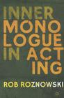 Inner Monologue in Acting Cover Image