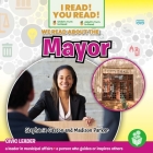 We Read about the Mayor By Stephanie Gaston, Madison Parker Cover Image