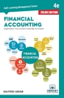 Financial Accounting Essentials You Always Wanted To Know: 4th Edition (Self-Learning Management Series) (COLOR EDITION) Cover Image