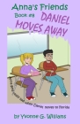 Daniel Moves Away By Yvonne G. Williams Cover Image
