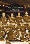 The New York Rangers (Images of Sports) By John Halligan Cover Image