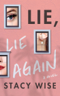 Lie, Lie Again Cover Image