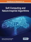 Handbook of Research on Soft Computing and Nature-Inspired Algorithms Cover Image