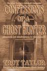 Confessions of a Ghost Hunter Cover Image