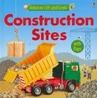 Construction Sites By Felicity Brooks, Graham Alder (Photographer), Keith Newell (Designed by) Cover Image