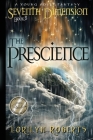 Seventh Dimension - The Prescience: A Young Adult Fantasy By Lorilyn Roberts Cover Image