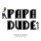 Papa Dude Cover Image