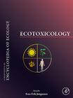 Ecotoxicology: A Derivative of Encyclopedia of Ecology By Erik Jorgensen (Editor) Cover Image
